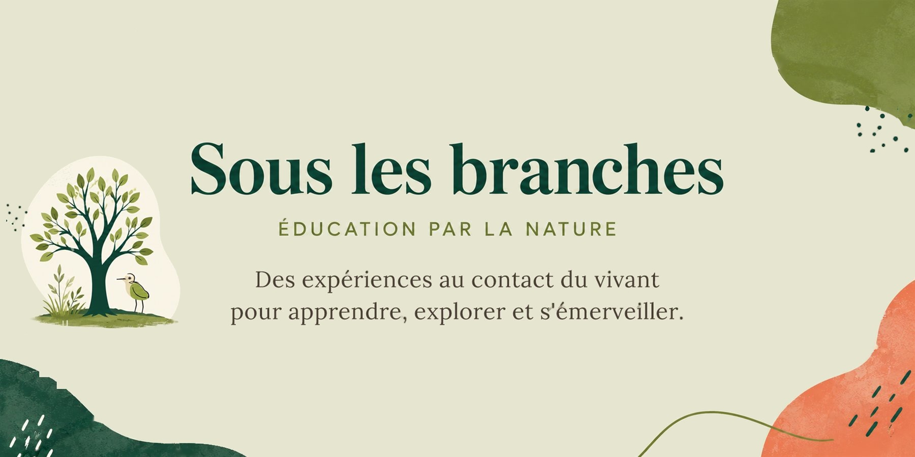 Sous les branches, éducation par la nature. Des expériences au contact du vivant pour apprendre, explorer et s'émerveiller.